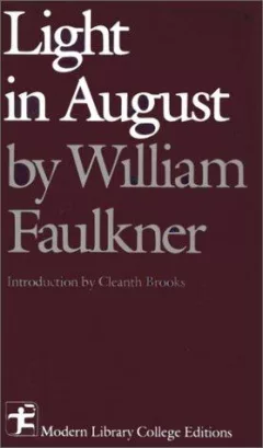Light in August (Modern Library College Editions Series)