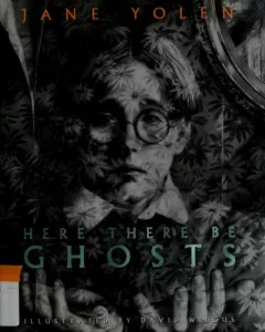 Here there be ghosts