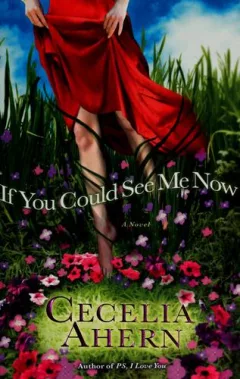 If you could see me now