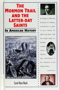 The Mormon trail and the Latter-day Saints in American history