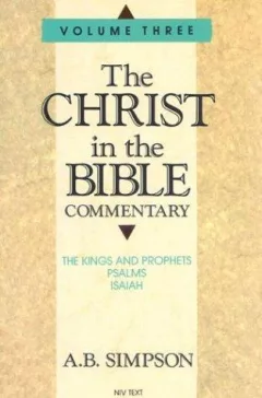 Christ in the Bible (Christ in the Bible Commentary)