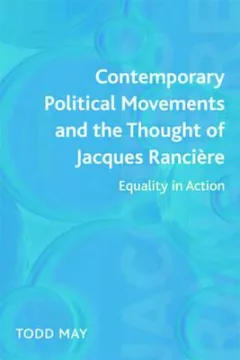 Contemporary political movements and the thought of Jacques Rancière