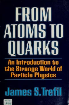 From atoms to quarks
