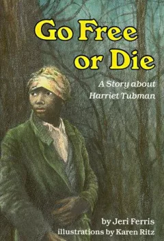 Go Free or Die