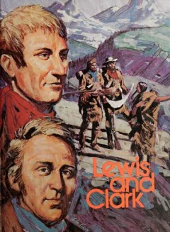 Lewis and Clark, western trailblazers