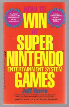 How to Win at Super Nintendo Entertainment System Games