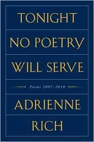 Tonight no poetry will serve