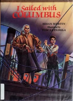 I sailed with Columbus