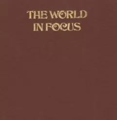 The world in focus