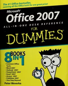 Office 2007 all-in-one desk reference for dummies