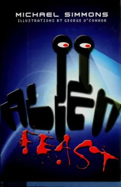 Alien feast