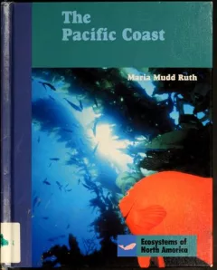 The Pacific Coast (Ecosystems of North America)