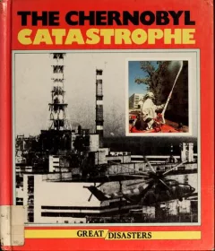 The Chernobyl catastrophe