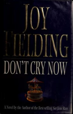 Don't cry now