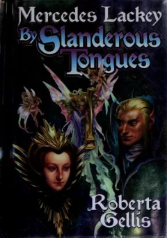By Slanderous Tongues