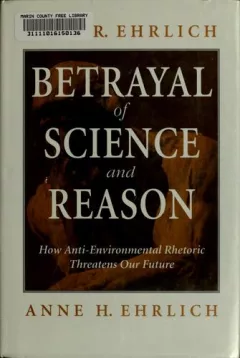 Betrayal of science and reason