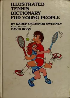 Illustrated tennis dictionary for young people