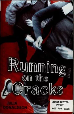 Running on the cracks