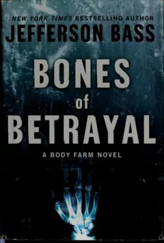 Bones of betrayal