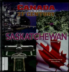 Saskatchewan (Canada in the 21st Century)