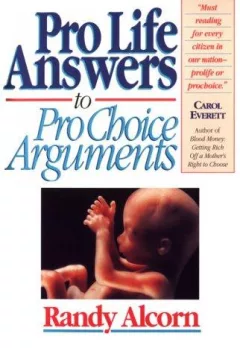 Prolife answers to prochoice arguments