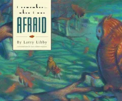 I remember-- when I was afraid