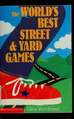 The world's best street & yard games