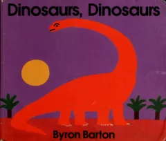 Dinosaurs, dinosaurs