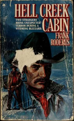 Hell Creek cabin