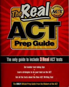 The Real ACT Prep Guide