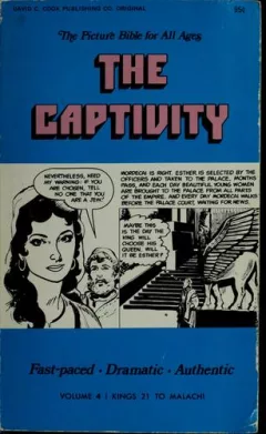 The captivity; 1 Kings 21:9-Malachi