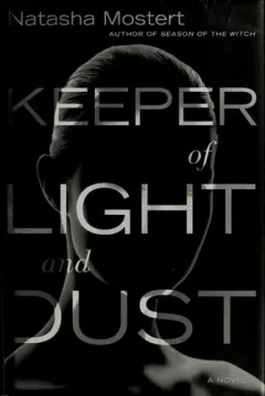 Keeper of light and dust