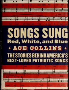 Songs sung red, white, and blue