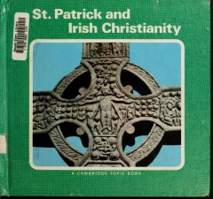 St. Patrick and Irish Christianity