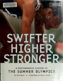 Swifter, higher, stronger