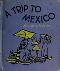 Take a trip to Mexico