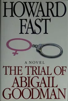 The trial of Abigail Goodman