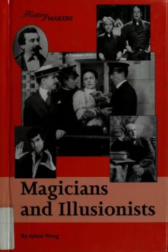 Magicians and illusionists