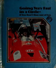 Going very fast in a circle--if you don't run out of gas