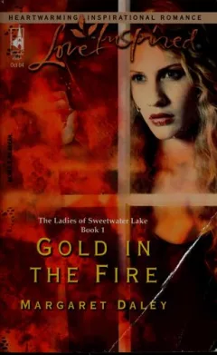 Gold in the Fire