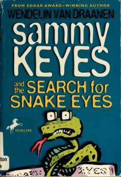 Sammy Keyes and the search for Snake Eyes