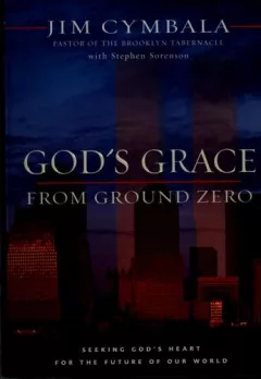 God's grace from ground zero