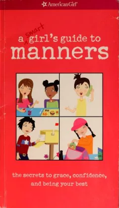 A smart girl's guide to manners
