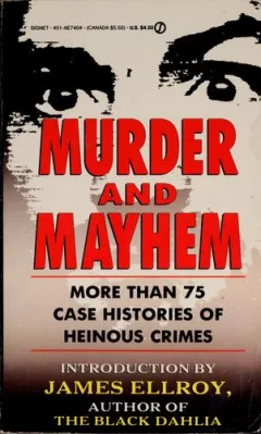Murder and mayhem