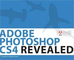 Adobe Photoshop CS4 revealed