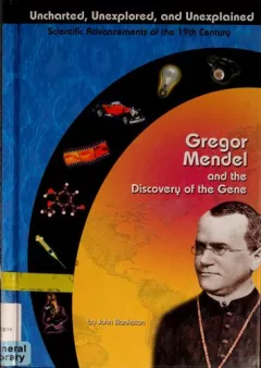 Gregor Mendel and the discovery of the gene