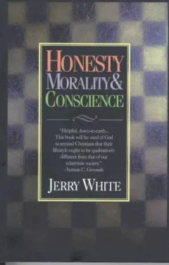Honesty, morality, & conscience