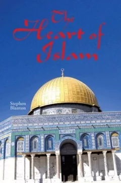The Heart of Islam