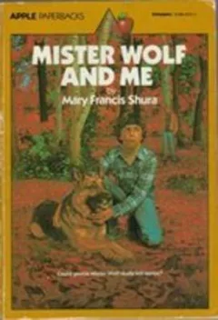 Mister Wolf and Me