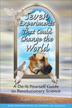 Seven experiments that could change the world